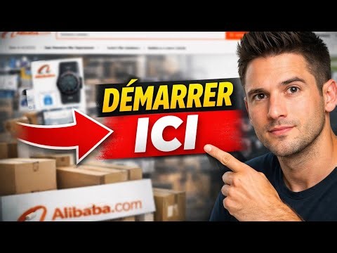Formation Alibaba : Comment Lancer un Business Rentable de A à Z (Débutant à Avancé)