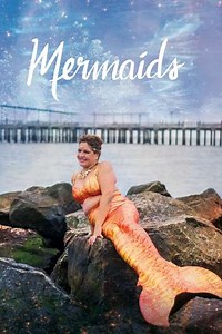 Mermaids - Where to Watch