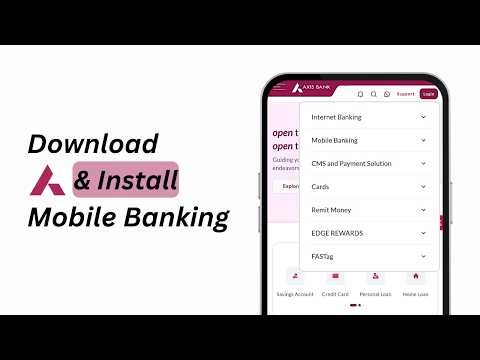Axis Bank App Download | How to Download & Install Axis Bank Mobile Banking Application 2026
