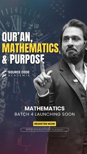 3.6K views · 145 reactions |  Mathematics Batch 4 launching soon — join the journey of divine intellect. Register now at sourcecode.academy #SourceCodeAcademia #Mathelon #QuranAndMathematics #PurposeDrivenLearning #SahilAdeem #EducationWithPurpose #ThinkWithCode #Batch4 #MathematicsCourse #LearnWithPurpose #KnowledgeAndFaith | Source Code - Raise The Standards Of Thinking | Facebook