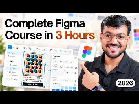 Learn Complete Figma in 3 Hours | Full Course for Beginners 2026 | UI UX Design