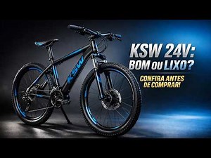 A VERDADE SOBRE A BIKE KSW 24v ARO 29 SHIMANO QUE NINGUÉM TE FALA!*