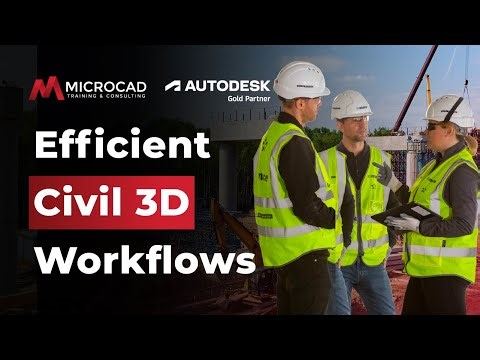 Efficient Civil 3D Workflows: Best Practices