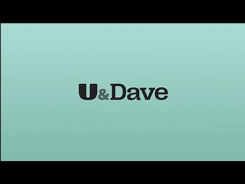 Dave Transition To U&Dave Continuity 16th July 2024