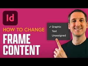 How to Change Frame Content in Adobe InDesign