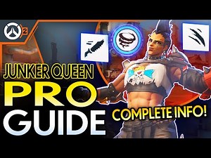 JUNKER QUEEN GUIDE W/ PRO PLAYER! - HOW TO PLAY + ABILITIES + JUNKER QUEEN GAMEPLAY! ||Overwatch 2