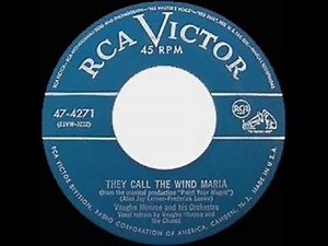 1951 Vaughn Monroe - They Call The Wind Maria