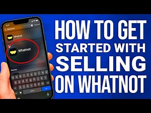 How To Get Started With Selling On Whatnot: Beginner’s Guide!