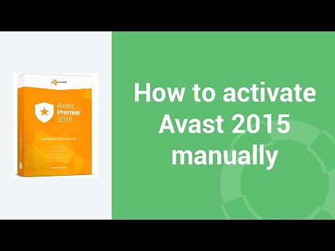 How to activate Avast 2015 manually