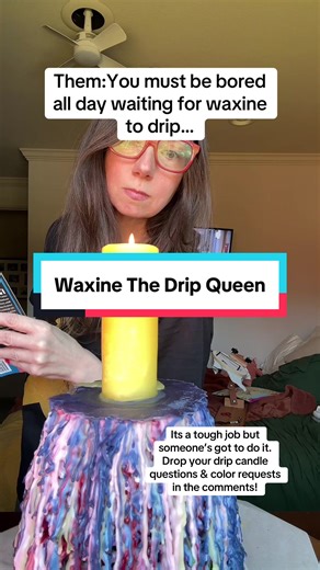 Ask Me Anything About Drip Candles!