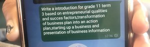 Write an introduction for grade 11 term 3 based on entrepreneur... | Filo