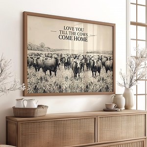 I Love You Till the Cows Come Home: Western Cowboy Wall Art, Printable Rustic Decor (digital Download) - Etsy Australia