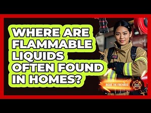 Where Are Flammable Liquids Often Found In Homes?