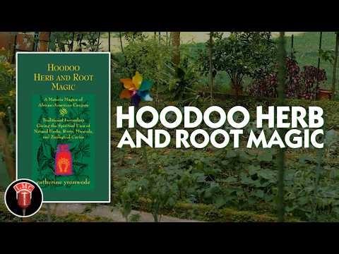 Hoodoo Herb and Root Magic Lucky Mojo Hoodoo Rootwork Hour 3/15/26 (ConjureMan, Lukianos, Miss Cat)