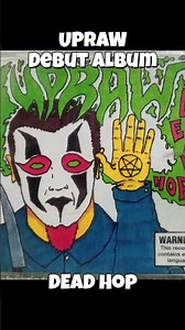 Upraw – Dead Hop (2004) • Lost Australian Horrorcore Returns
