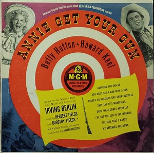 Betty Hutton, Howard Keel - Annie Get Your Gun