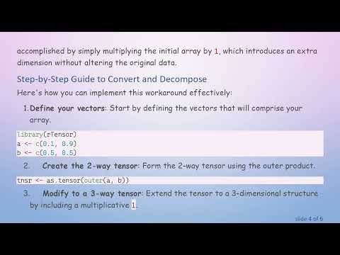 Decomposing a 2-way array in R with Tensor Decomposition