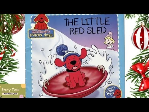 THE LITTLE RED SLED | STORYTIME FOR KIDS 📚 | READ ALOUDS FOR KIDS 📚