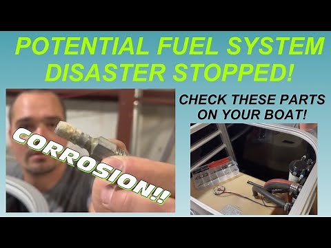 Boat Fuel System Problem - DO NOT OVERLOOK THIS ON YOUR BOAT!