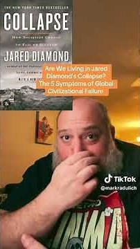 Are We Living in Jared Diamond's Collapse?