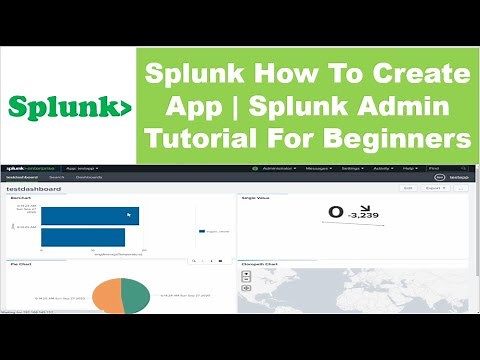 Splunk How To Create App // Splunk Admin Tutorial For Beginners // Splunk Create A New App