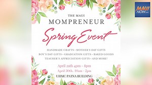 Maui Mompreneur Spring Event, April 29-30 | Maui Now