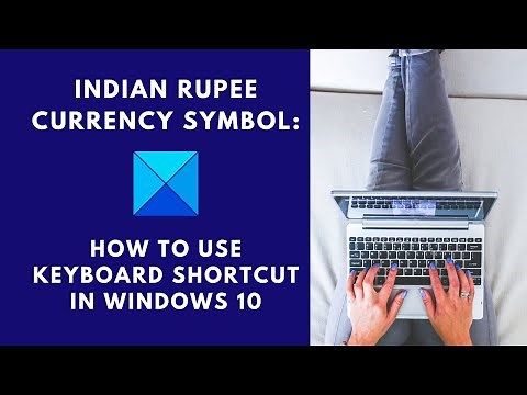 Indian Rupee Currency Symbol: How to use keyboard shortcut in Windows