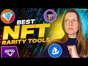 Best NFT Rarity Tools to Find the Next Hidden Gems