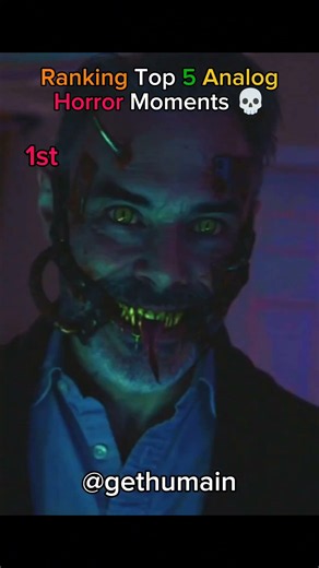 Ranking Top 5 Analog Horror Moments 💀 @gethumain