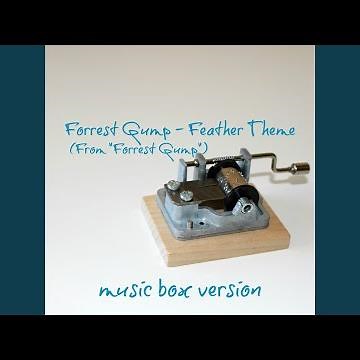 Forrest Gump - Feather Theme (From "Forrest Gump")