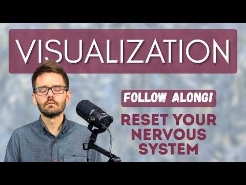 The Hidden Power of Visualization (Meditation)