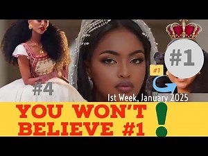 🔴Top 10 Beautiful Ethiopian Women + HairCare Secret