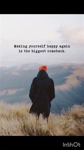 Making yourself happy again is the biggest comeback. ✤