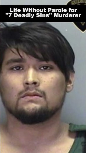 Life Without Parole for "7 Deadly Sins" Murderer #crime #murder #gang