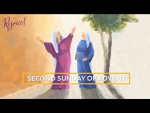 Second Sunday of Advent Meditation