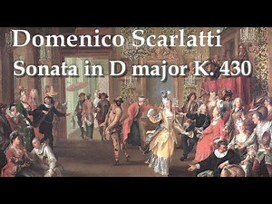 Domenico Scarlatti : Sonata in D major K. 430 / L.463 ( tempo di ballo ) - Antonio Castagna