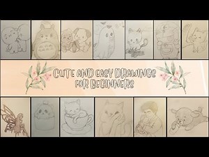CUTE AND EASY DRAWINGS FOR BEGINNERS | Part 1