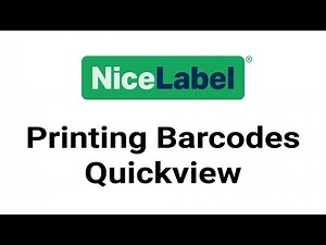 NiceLabel - Printing Barcodes Quickview