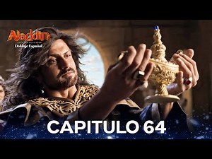 Aladdin Capítulo 64 (Doblado en Español)