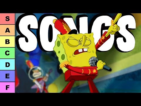 EVERY SPONGEBOB SONG RANKED