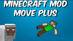 Move Plus - паркур мод мастер 80 лвл [1.19.2] [1.18.2] [1.16.5] [1.15.2] [1.14.4] [1.12.2] [1.7.10] [1.5.2]