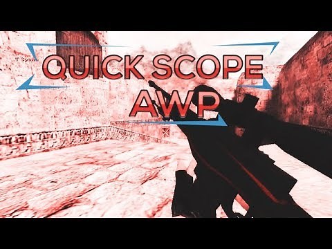 CS 1.6 - AWP Quick Scope [ Script ] - OYUNDA YAZILMASI GEREKEN KODLAR !