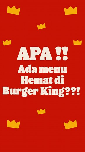 Promo Hemat November di Burger King, Mulai 17 Ribu!