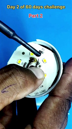How to repair LED bulb | day 2 60 days challenge part 2 | #shorts | DIY Projects