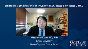 Emerging Combinations of TACE for BCLC Stage B/C HCC | OncLive