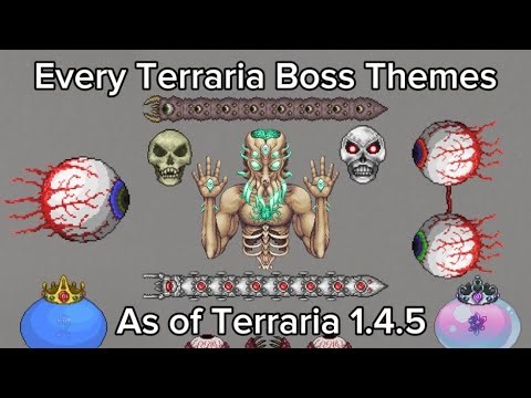 Every Terraria Boss Themes (As of Terraria 1.4.5)