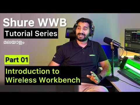 Part 01 Introduction to WWB | Wireless Workbench Malayalam Tutorial Video Series