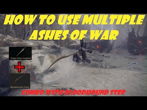 How to use multiple Ashes of war with Bloodhound Step - Elden Ring