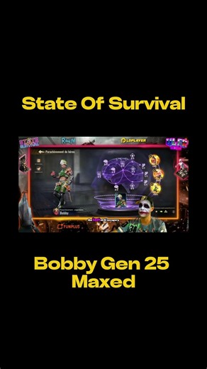 State Of Survival - Bobby Gen 25 Maxed Out