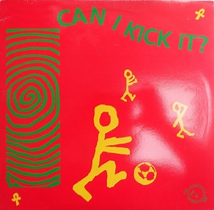 A Tribe Called Quest - Can I Kick It?